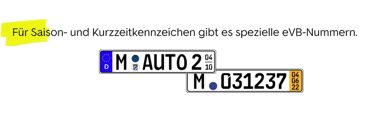 Spezielle eVB-Nummer für Saison- und Kurzzeitkennzeichen