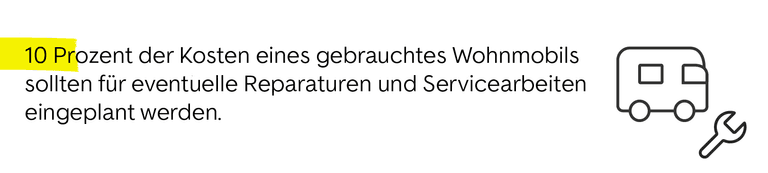 zehn prozent des wohnmobils sollten fuer reparaturen eingeplant werden